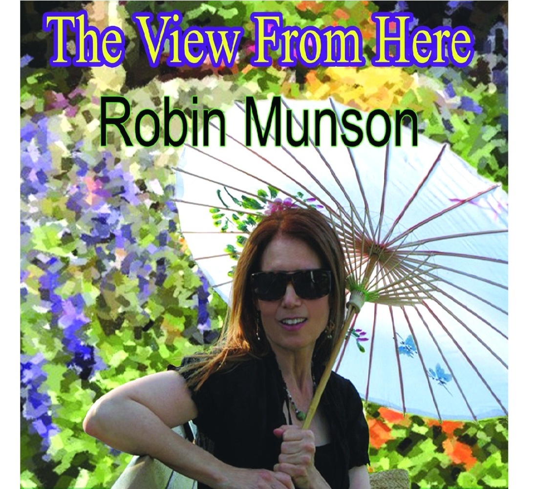 Robin Munson - The View From Here
